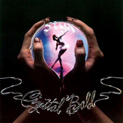 Styx - 1976 Crystal Ball